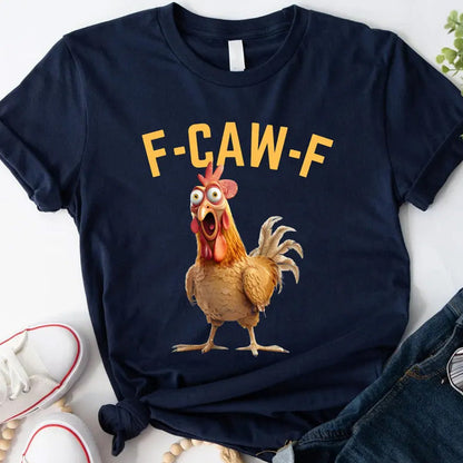 🔥 LAST DAY PROMOTION🔥Cotton Unisex Funny F-Caw-F Chicken Shirt